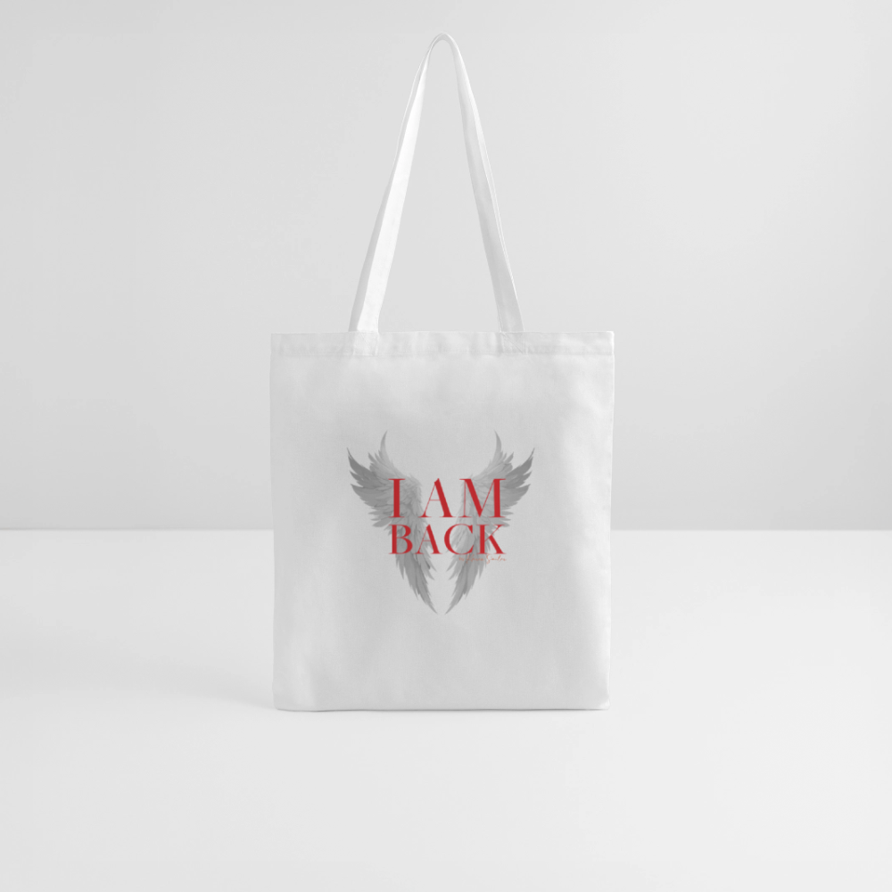 I AM BACK – Stoffbeutel für Frauen, die wissen, wer sie sind - Weiß