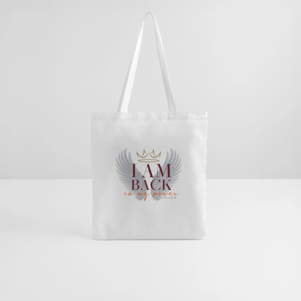 I AM BACK – Stoffbeutel für Frauen, die wissen, wer sie sind - Weiß